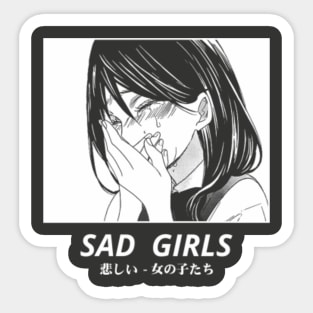 Sad Girls Sticker